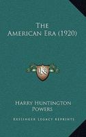 The American Era 1120723221 Book Cover
