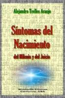 Síntomas del Nacimiento del Milenio y del Juicio 1300396369 Book Cover