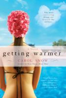 Getting Warmer 0425243648 Book Cover