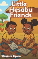 Little Hesabu Friends 9914356508 Book Cover