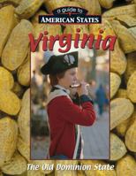Virginia (Guide To American States) 1930954948 Book Cover