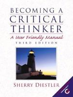 Becoming a Critical Thinker: A User Friendly Manual 0130289221 Book Cover