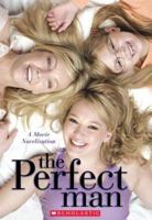 The Perfect Man 0439753783 Book Cover