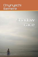 Shadow race B09L4X5ML9 Book Cover