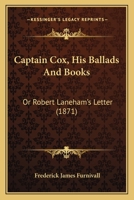 Laneham's Letter Describing the Magnificent Pageants Presented Before Queen Elizabeth, at Kenilworth Castle in 1575: Repeatedly Referred to in the Romance of Kenilworth 3744764192 Book Cover