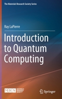 Introduction to Quantum Computing 3030693171 Book Cover