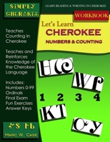 Let's Learn Cherokee: Numbers and Counting (Simply Cherokee: Let's Learn Cherokee) B0F1TYKWCD Book Cover