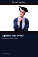 Diplômés sans avenir 6209206735 Book Cover
