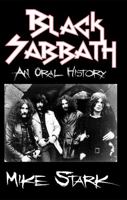 Black Sabbath: An Oral History 0060529458 Book Cover