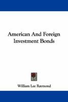 American And Foreign Investment Bonds 1432552775 Book Cover