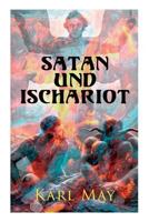 Satan und Ischariot 8027315069 Book Cover