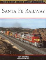 Sante Fe Railway (Railroad Color History) 0760303800 Book Cover