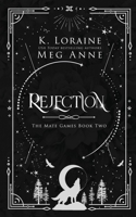 Rejection: Alternate Cover Edition 1951738640 Book Cover