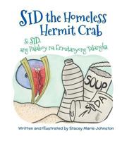 Sid the Homeless Hermit Crab / Si Sid, ang Palaboy na Ermitanyong Talangka: Babl Children's Books in Tagalog and English 1502871688 Book Cover