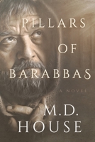 Pillars of Barabbas 1088053211 Book Cover