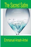 The Sacred Satire 998854104X Book Cover