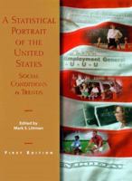 A Statistical Portrait of the United States: Social Conditions and Trends (Statistical Portrait of the United States) 0890590761 Book Cover