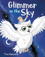 Glimmer in the Sky (Glimmer Series) 1834180961 Book Cover