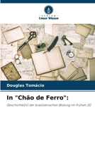 In "Chão de Ferro" 620735706X Book Cover