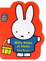 Miffy Helps at Home 156836265X Book Cover