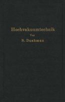 Die Grundlagen Der Hochvakuumtechnik 3642892531 Book Cover