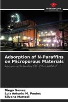 Adsorption of N-Paraffins on Microporous Materials 6202336307 Book Cover