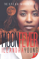 Moon Fever (Spear Series) 1635556031 Book Cover