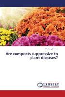 Are composts suppressive to plant diseases? 3659329096 Book Cover