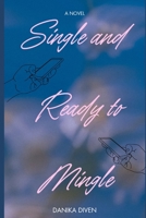 Single and Ready to Mingle: The Trying Again Series: Book 1 B0H578P5HL Book Cover