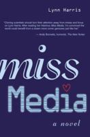 Miss Media 059528776X Book Cover