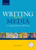 Writing for the Media: In Southern Africa 0195784146 Book Cover