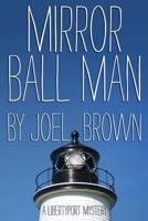 Mirror Ball Man 1453693912 Book Cover