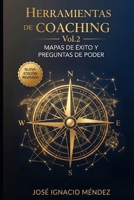 Aprende a desarrollar tus habilidades: Con las herramientas del Coaching Vol.2 (Spanish Edition) 1983345296 Book Cover