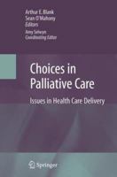 Choices in Palliative Care 038770874X Book Cover