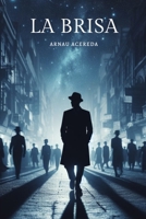 La brisa (Spanish Edition) B0CSNNTL4J Book Cover
