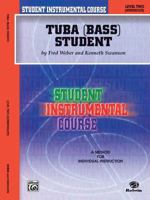 Student Instrumental Course Tuba Student: Level II 0757902162 Book Cover