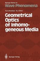 Geometrical Optics Of Inhomogeneous Media 3642840337 Book Cover