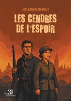 Les cendres de l'espoir B0FS18RKCG Book Cover