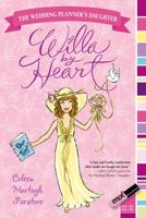 Willa by Heart (Wedding Planner's Daughter, #3) 1416974709 Book Cover