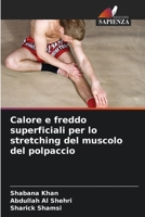 Calore e freddo superficiali per lo stretching del muscolo del polpaccio 6205698552 Book Cover