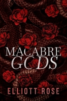 Macabre Gods: Alternative Cover (Port Macabre) 1991281099 Book Cover
