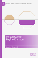 The Language of Siegfried Sassoon 3030884686 Book Cover