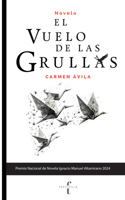 El vuelo de las grullas / The Flight of the Cranes (Spanish Edition) 6078892819 Book Cover