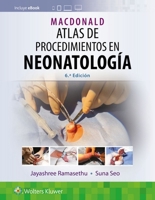 MacDonald. Atlas de procedimientos en neonatología 8418892463 Book Cover