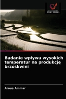 Badanie wpływu wysokich temperatur na produkcję brzoskwini 6203602396 Book Cover