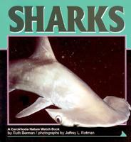Sharks (Nature Watch (Carolrhoda Sagebrush)) 0761342435 Book Cover