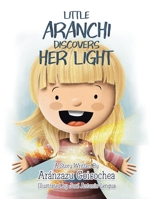 Little Aranchi Discovers Her Light 1982259841 Book Cover
