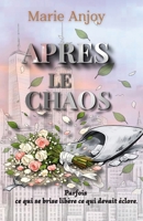 Après le chaos (Les sœurs Lawson) (French Edition) B0H6MVVLP9 Book Cover
