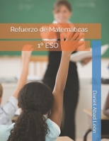 Refuerzo de Matemáticas: 1º ESO (Spanish Edition) B0CCCN6HYJ Book Cover