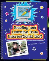 Reading and Learning from Informational Text 1624312667 Book Cover